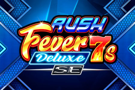 Rush Fever 7s Deluxe SE